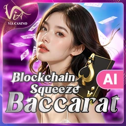 Blockchain Squeeze Baccarat